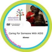 Khmer: Caring for Someone with AIDS