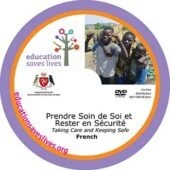 French: Taking Care and Keeping Safe 