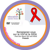 Renseignez-vous sur le VIH et le SIDA