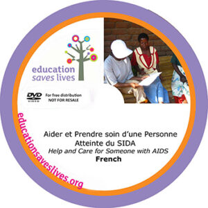 Aider et Prendre soin d'une Personne Atteinte du SIDA - French