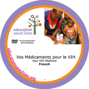 French: Your HIV Medicine (Vos Médicaments pour le VIH))