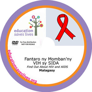 Malagasy: Fantaro ny Momban'ny - VIH sý SIDA